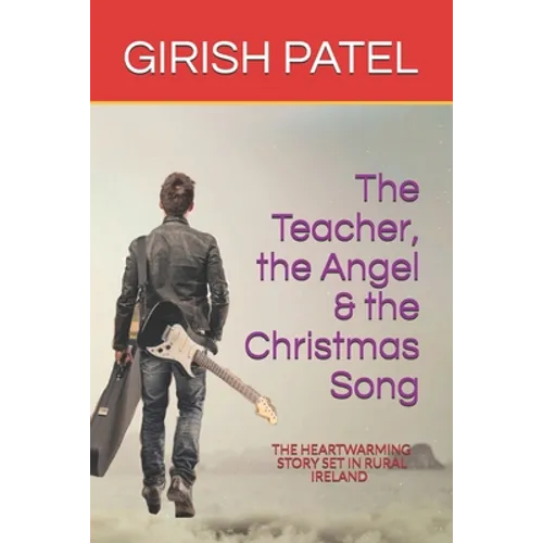 The Teacher, the Angel and the Christmas Song