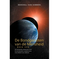 DE BONDGENOTEN VAN DE MENSHEID, BOEK EEN (The Allies of Humanity, Book One - Dutch Edition)