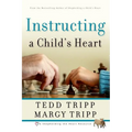 Instructing a Child's Heart