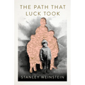 The Path That Luck Took