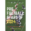 Pro Football Stars of 2024: The 2023-24 NFL Season in Review