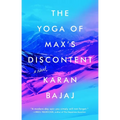 The Yoga of Max's Discontent