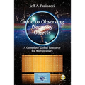 Guide to Observing Deep-Sky Objects: A Complete Global Resource for Astronomers [With CDROM]