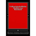 Volkswirtschaftliche Studien aus Russland: Originalausgabe von 1899