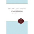 Universal Education in the South: Vol. 2, the Southern Education Movement