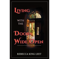 Living with the Doors Wide Open