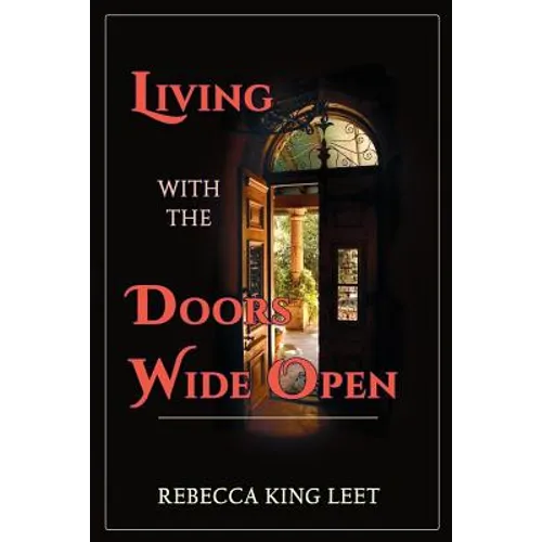 Living with the Doors Wide Open