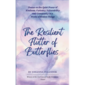 The Resilient Flutter of Butterflies