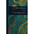 Isis Unveiled