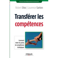 Transférer les compétences: Comment éviter les pertes de compétences stratégiques