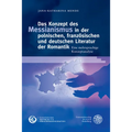 Das Konzept Des Messianismus in Der Polnischen, Franzosischen Und Deutschen Literatur Der Romantik: Eine Mehrsprachige Konzeptanalyse
