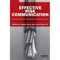 Effective Risk Communication