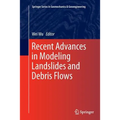 Recent Advances in Modeling Landslides and Debris Flows