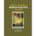 Graphics and Posters of World War One Part 2