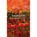 Loose Ends
