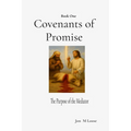 Covenants of Promise: The Purpose of the Mediator