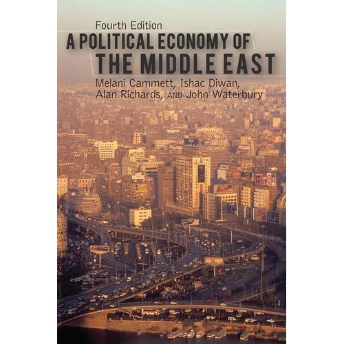 A Political Economy of the Middle East