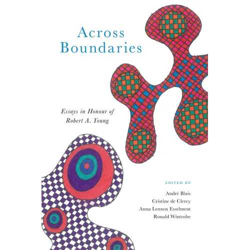 Across Boundaries: Essays in Honour of Robert A.Young