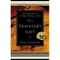The Traveler's Gift: Seven Decisions That Determine Personal Success