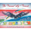 The Friend "Ly" Forest