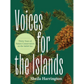 Voices for the Islands: Thirty Years of Nature Conservation on the Salish Sea