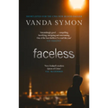 Faceless: The Shocking New Thriller from the Queen of New Zealand Crime