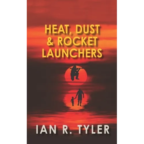 Heat, Dust & Rocker Launchers