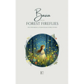 Basia and the Forest Fireflies And Other Bilingual Polish-English Stories for Kids
