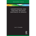 Understanding and Teaching Reflexive Sentences in Spanish