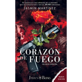 Corazón de Fuego: Segunda Parte: Segunda Parte