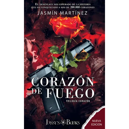 Corazón de Fuego: Segunda Parte: Segunda Parte
