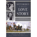 Gettysburg's Lost Love Story: The Ill-Fated Romance of General John Reynolds and Kate Hewitt