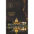 Don't Close Your Eyes