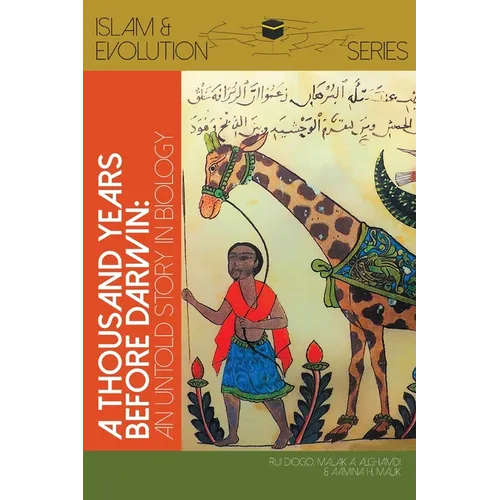 A Thousand Years Before Darwin: Untold Stories of Muslim Scholars' Contributions to Anatomy and Evolutionary Biology