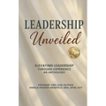 Leadership Unveiled