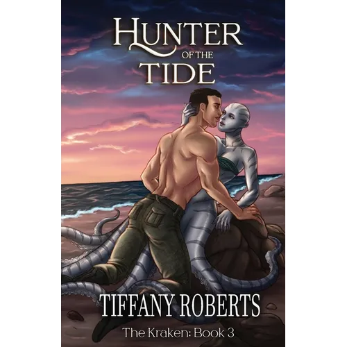 Hunter of the Tide (The Kraken #3)