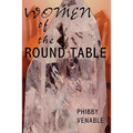 Women of the Round Table