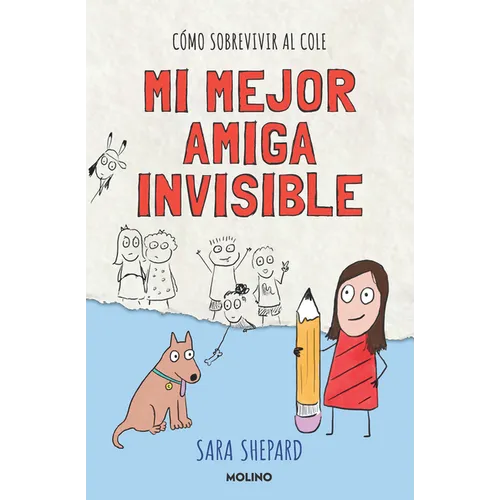 Mi Mejor Amiga Invisible / Penny Draws a Best Friend
