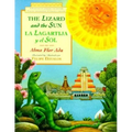 The Lizard and the Sun/La Lagartija y El Sol