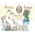Oinkink / Coincui: Bilingual English-French Edition / Édition bilingue anglais-français