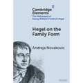 Hegel on the Family Form