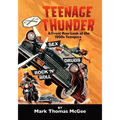 Teenage Thunder - A Front Row Look at the 1950s Teenpics