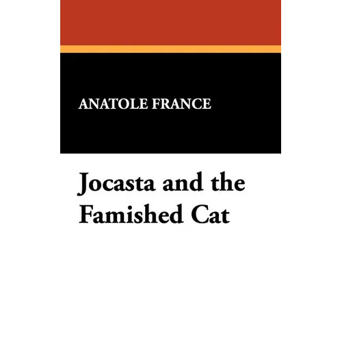 Jocasta and the Famished Cat