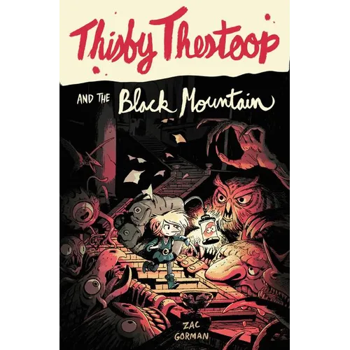 Thisby Thestoop and the Black Mountain