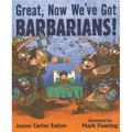 Great, Now We've Got Barbarians!