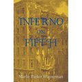 Inferno on Fifth