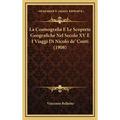 La Cosmografia E Le Scoperte Geografiche Nel Secolo XV E I Viaggi Di Nicolo de' Conti (1908)