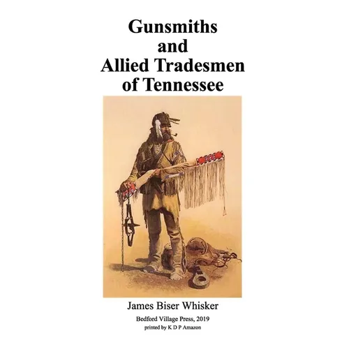 Gunsmiths and Allied Tradesmen of Tennessee