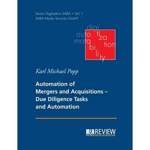 Automation of Mergers and Acquisitions: Due Diligence Tasks and Automation