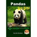 Pandas For Kids - Amazing Animal Books for Young Readers